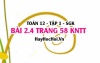 Bài 2.4 trang 58 Toán 12 tập 1 Kết nối tri thức
